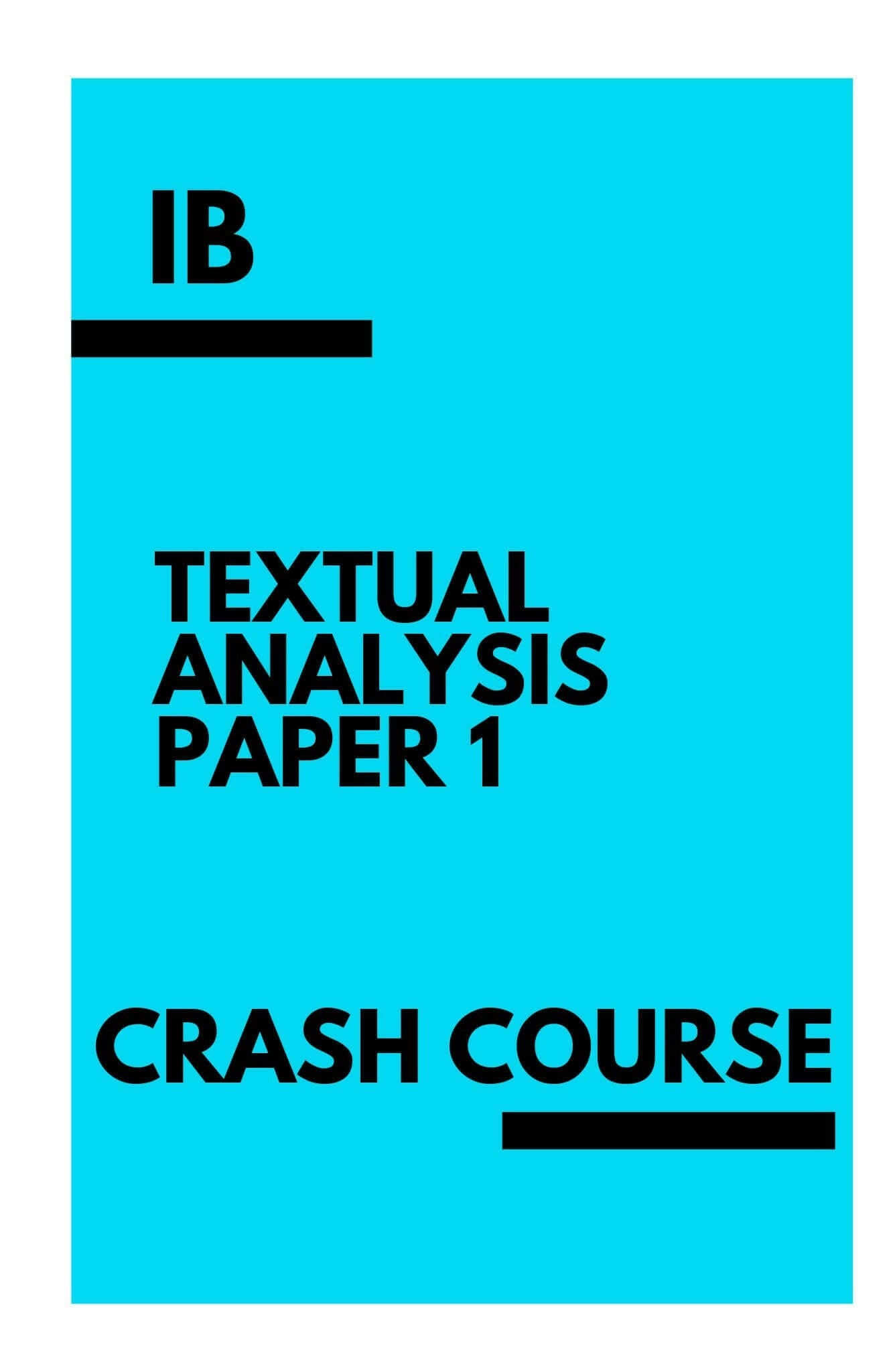 IB LangLit Textual Analysis (Paper 1) - Woog Education